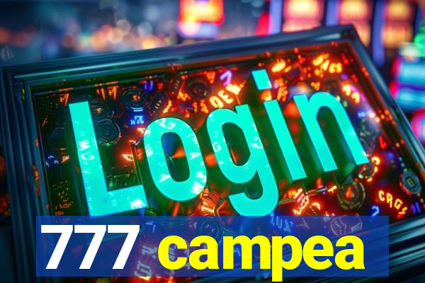 777 campea